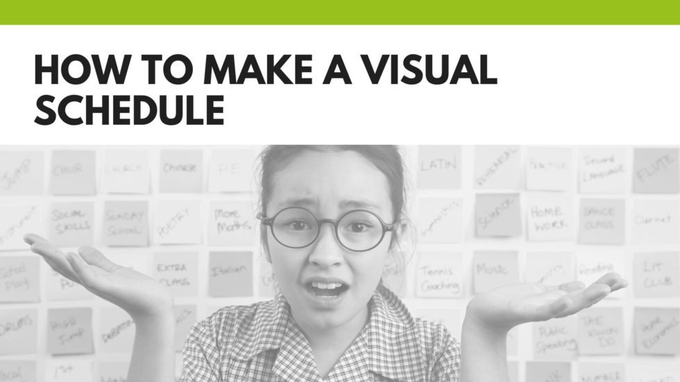 how-to-make-a-visual-schedule-individual-family-connection