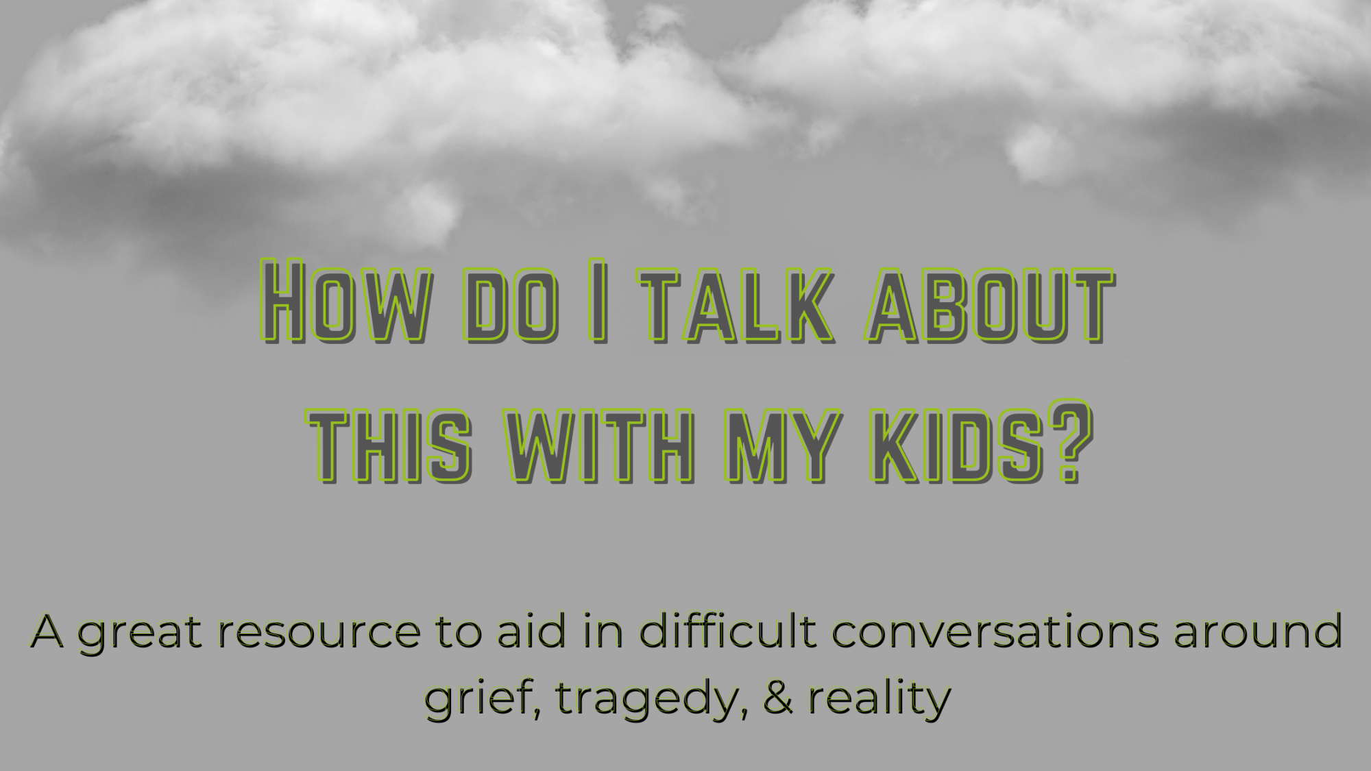 difficult conversations with kids
